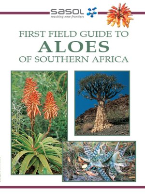 cover image of Sasol First Field Guide to Aloes of Southern Africa